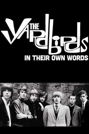 The Yardbirds: In Their Own Words