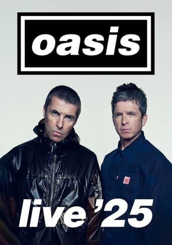 Oasis Live ’25